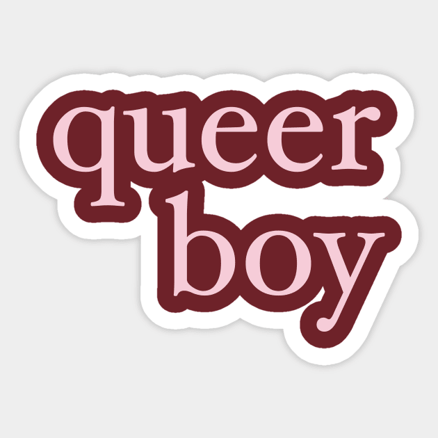 a very straight Queer Boy in pink Sticker by Eugene and Jonnie Tee's